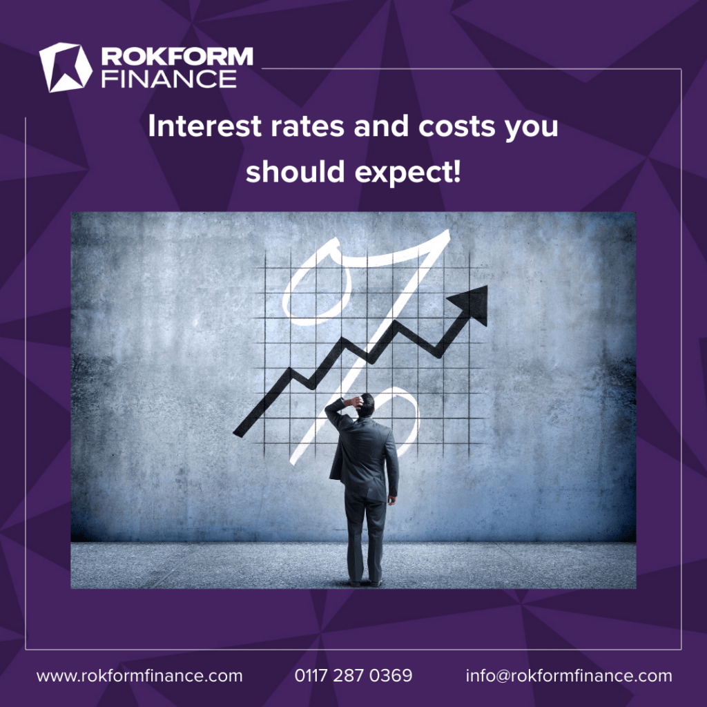 Interest rates and costs you should expect